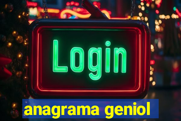 anagrama geniol